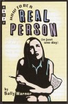 How to be a Real Person (in Just One Day) - Sally Warner