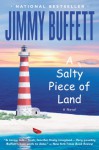 A Salty Piece of Land - Jimmy Buffett