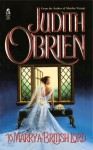 To Marry a British Lord - Judith O'Brien