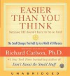 Easier Than You Think CD: Easier Than You Think CD - Richard Carlson