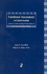 Functional Assessment and Intervention: A Guide to Understanding Problem Behavior - James E. Carr, David A. Wilder