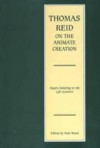 Thomas Reid on Animate Creation - Paul Wood