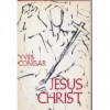 Jesus Christ - Yves Congar, Luke O'Neill