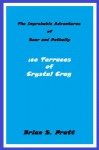 The Improbable Adventures of Scar and Potbelly: Ice Terraces of Crystal Crag - Brian S. Pratt