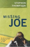 Missing Joe - Stephen Thompson