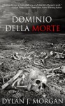 Dominio della Morte - Dylan J. Morgan