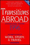 Alternative Travel Directory: The Complete Guide to Work, Study and Travel Overseas - Clayton A. Hubbs