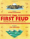 The First Feud: Between the Mountain and the Sea - Lynn Plourde, Jim Sollers (Illustrator)