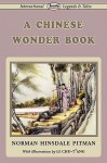 A Chinese Wonder Book - Norman Hinsdale Pitman, Li Chu-T'ang