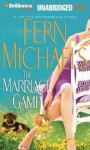 The Marriage Game - Fern Michaels