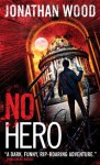 No Hero - Jonathan Wood