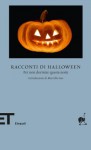 Racconti di Halloween: Per non dormire questa notte - Fabiano Massimi, Marcello Fois