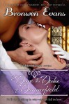 To Dare the Duke of Dangerfield - Bronwen Evans