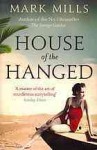 House of the Hanged - Mark Mills