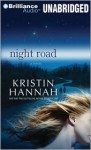 Night Road - Kristin Hannah