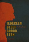 Iedereen bleef brood eten - Do van Ranst