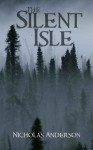 The Silent Isle - Nicholas Anderson