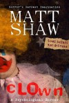 CLOWN - Matt Shaw