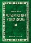 Przygody dobrego wojaka Szwejka - Jaroslav Hašek