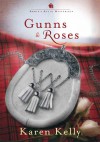 Gunns & Roses #19 - Karen Kelly