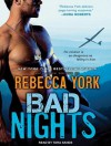 Bad Nights - Rebecca York, Tara Sands