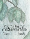 Cozy the Pine Tree and Swaylee the Elm in Featherwood Forest - Ann Ferry