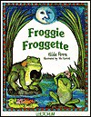 Froggie Froggette - Hilda Perera, Vivi Escriva, Janet Sklar