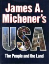 James A. Michener's USA: The People and The Land - Peter Chaitin, James A. Michener