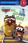 Go, Go, Go! (Disney/Pixar Cars) (Step into Reading) - Melissa Lagonegro, Ron Cohee