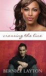 Crossing the Line - Bernice Layton