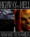 Highway To Hell - Armand Rosamilia