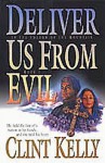 Deliver Us from Evil - Clint Kelly