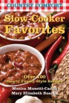 Slow-Cooker Favorites: Country Comfort: Over 100 Hearty Family-Style Recipes - June Eding