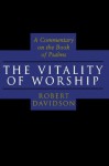 The Vitality of Worship - Robert Davidson