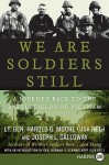 We Are Soldiers Still LP: A Journey Back to the Battlefields of Vietnam - Harold G. Moore, Joseph L. Galloway