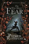 The Wise Man's Fear (The Kingkiller Chronicle) - Patrick Rothfuss