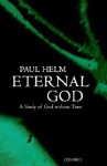 Eternal God - Paul Helm