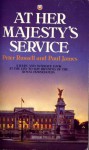 At Her Majesty's Service - Paul James, Peter Russell