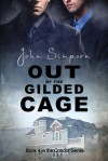 Out of the Gilded Cage - John Simpson