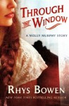 Through the Window - Rhys Bowen