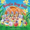 The Beetle Bug Ball - Graham Oakley