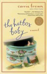 The Hatbox Baby - Carrie Brown