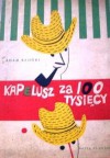 Kapelusz za 100 tysięcy - Adam Bahdaj