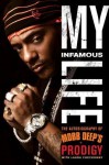 My Infamous Life: The Autobiography of Mobb Deep's Prodigy (Audio) - Albert "Prodigy" Johnson, Laura Checkoway