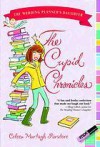 The Cupid Chronicles - Coleen Murtagh Paratore