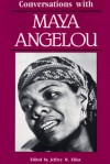 Conversations with Maya Angelou (Literary Conversations Series) - Jeffrey M. Elliot