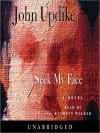 Seek My Face: A Novel (Audio) - John Updike, Kathryn Walker
