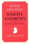 Joseph Andrews (The Wesleyan Edition of the Works of Henry Fielding) - Martin C. Battestin, Henry Fielding