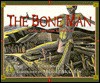 Bone Man: A Native American Modoc Tale - Laura Simms, Michael McCurdy