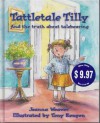 Tattletale Tilly (Attitude Adjusters) - Joanna Weaver